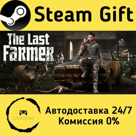  The Last FARMER ???? Steam Gift РФ/КЗ/др. 