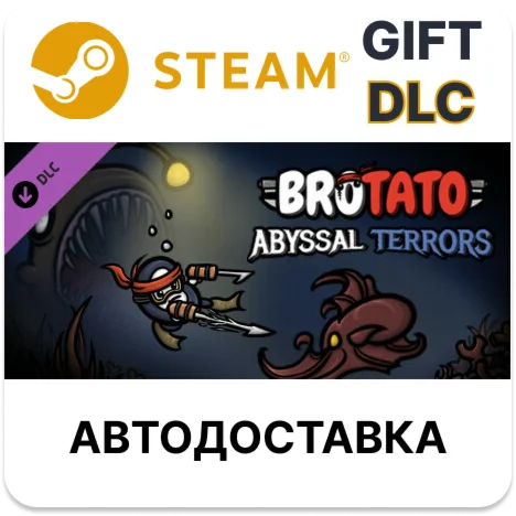 Brotato: Abyssal TerrorsSteam GIFT + ВыборАВТО