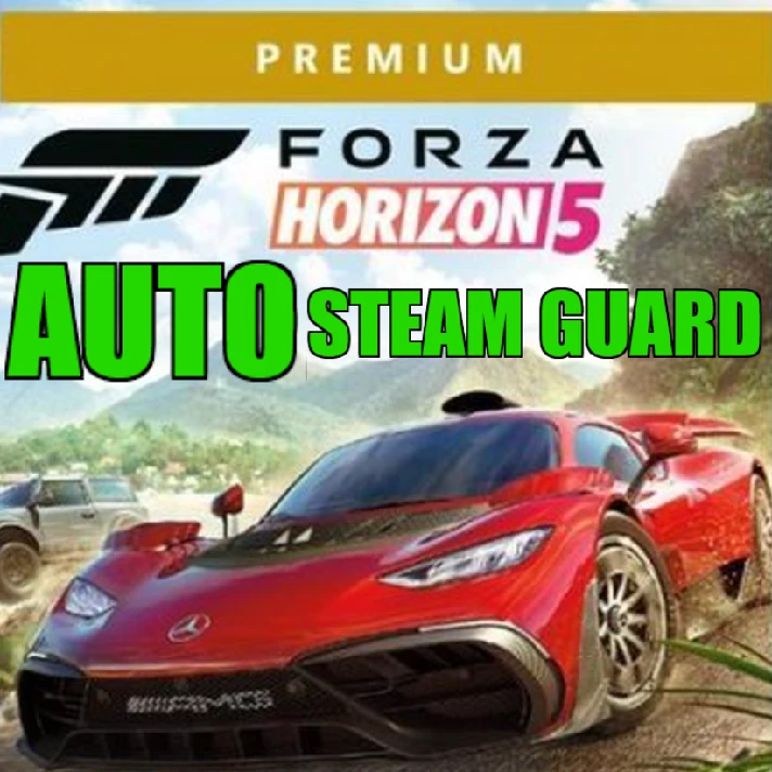 ・FORZA HORIZON 5・PREMIUM・STEAM ACCOUNT・AUTO STEAM GUARD