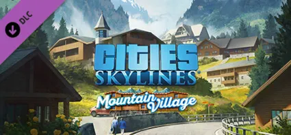 Cities: Skylines Content Creator Pack: Mountain Village