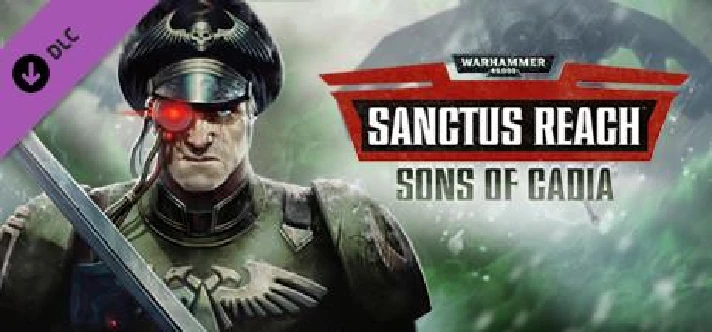 ✅Warhammer 40,000 Sanctus Reach Complete Edition⭐Steam⭐