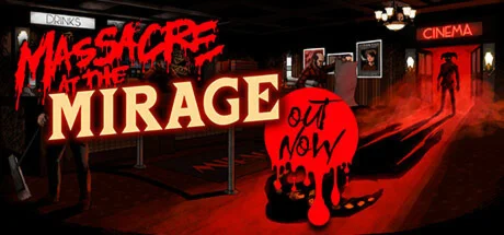 Massacre At The Mirage  АВТОДОСТАВКА STEAM РОССИЯ