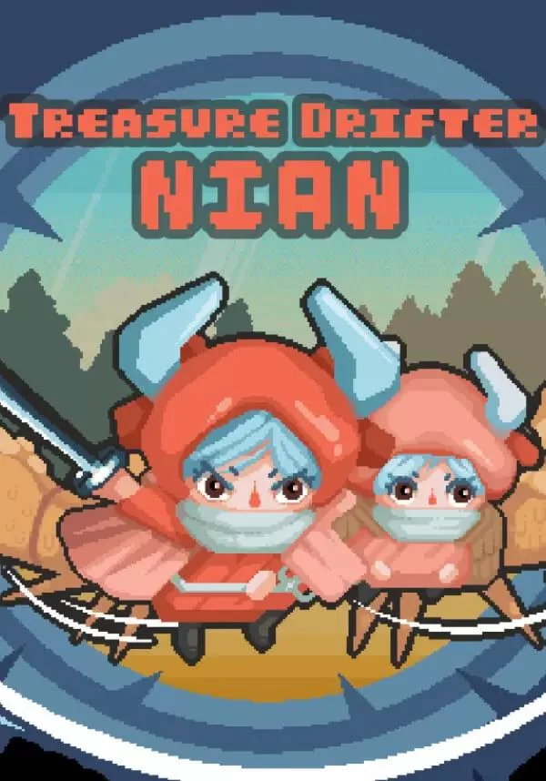 Treasure Drifter: Nian КЛЮЧ STEAM ВСЕ СТРАНЫ