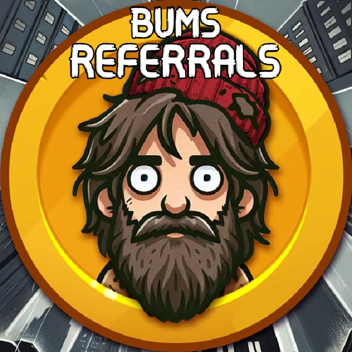 ⚡️💥 Referrals BUMS / @Bums⚡️