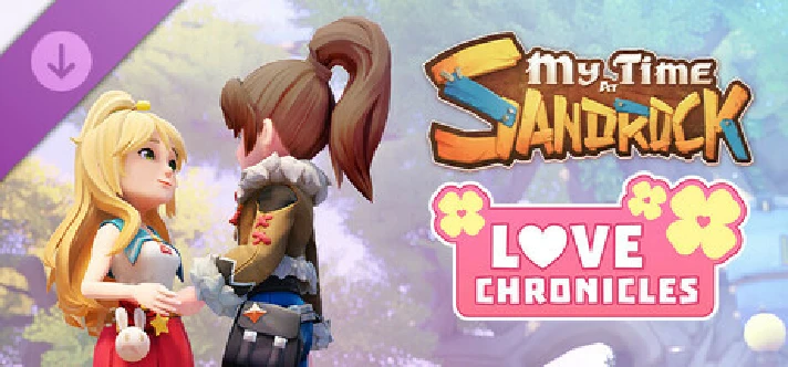 My Time at Sandrock - Love Chronicles 💎 DLC STEAM RUSS