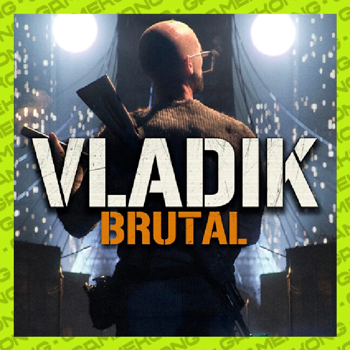 🦍VLADiK BRUTAL Steam account OFFLINE🕹️