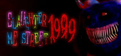 Slaughter Me Street: 1999 💎 АВТОДОСТАВКА STEAM РОССИЯ