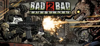 Bad 2 Bad: Apocalypse - STEAM GIFT РОССИЯ