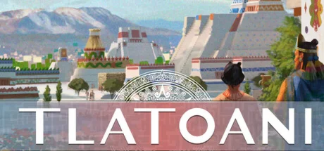 Tlatoani - STEAM GIFT РОССИЯ
