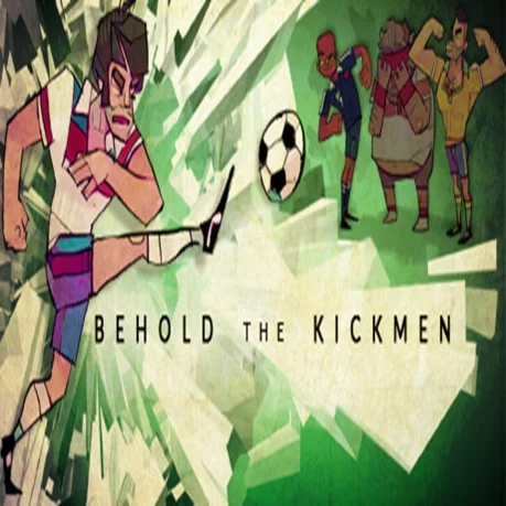 Behold the Kickmen (Steam key / РФ+Весь Мир)