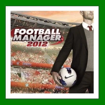 Football Manager 2012️+ 35 ИгрSteam⭐0% Карты