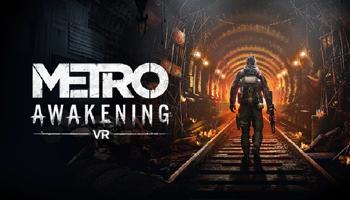 Metro Awakening VR (Steam Key Global)