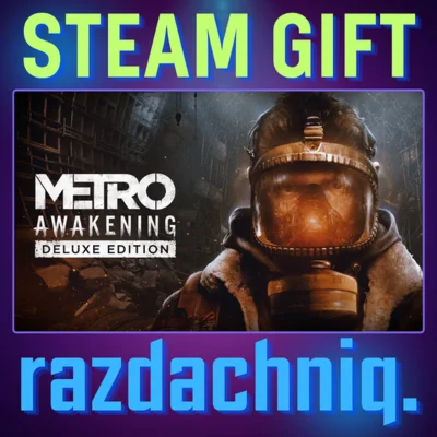 🔥Metro Awakening Deluxe {Steam/Россия/СНГ} + Подарок🎁