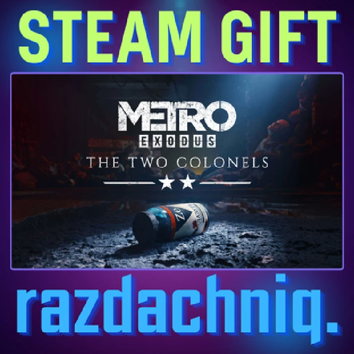 💥Metro Exodus - The Two Colonels {Steam Gift/RU/CIS}