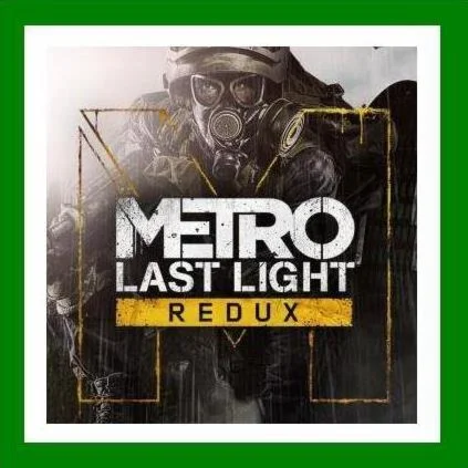 Metro Last Light Redux️Steam⭐Аренда️Online️0%