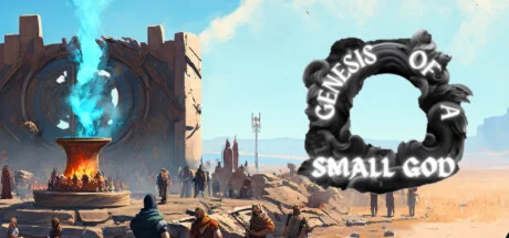 Genesis of a Small God  АВТОДОСТАВКА STEAM РОССИЯ