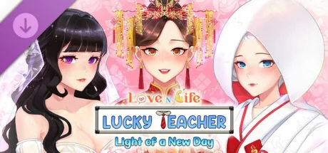 Love n Life: Lucky Teacher - Light of a New Day STEAM
