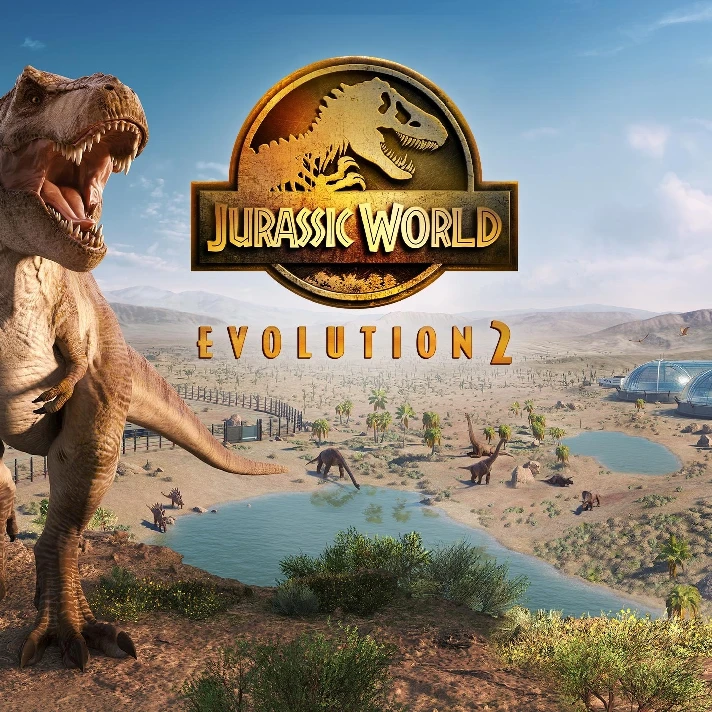 🔴JURASSIC WORLD EVOLUTION 2🔴+UPDATES🔥FOREVER🔥