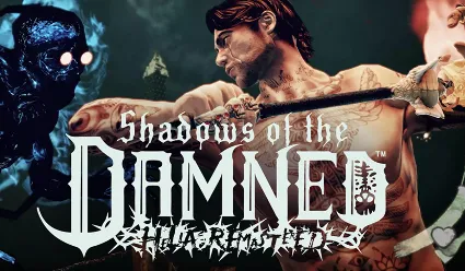 ・SHADOWS OF THE DAMNED: HELLA REMASTERED・STEAM НА 90 ДН