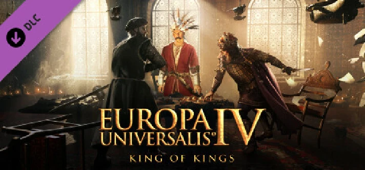 Europa Universalis IV: King of Kings · DLC 🚀AUTODELIVE