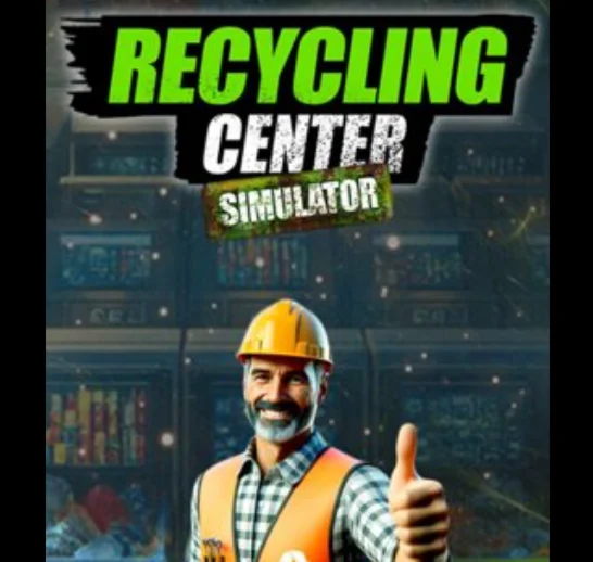 ・RECYCLING CENTER SIMULATOR・STEAM АККАУНТ・ПОДАРОК+ИГРЫ・