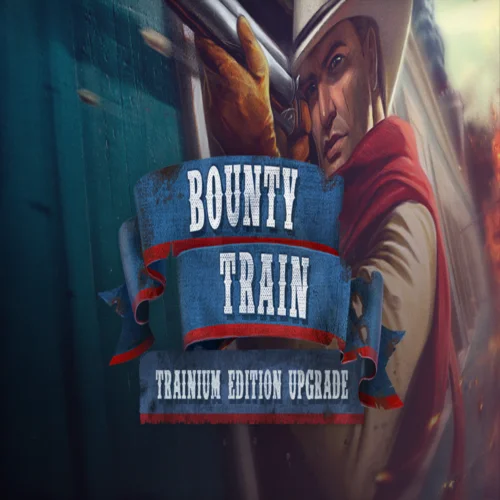 ???? Bounty Train - Trainium Edition Upgrade  GOG ???? (PC