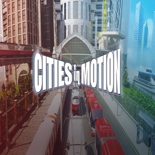 ???? Cities in Motion  GOG ???? (PC)