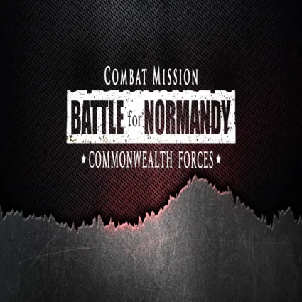 🧸 Combat Mission Battle for Normandy - Commonwealth Fo