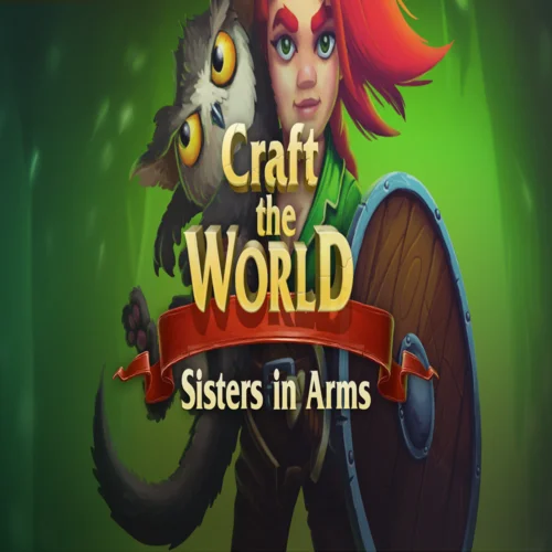 ???? Craft The World - Sisters in Arms  GOG ???? (PC)