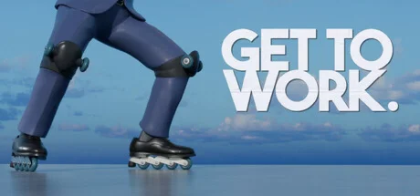Get To Work  АВТОДОСТАВКА STEAM РОССИЯ