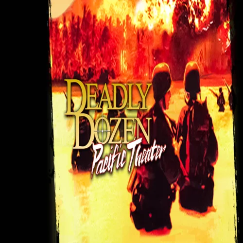 ???? Deadly Dozen Pacific Theater  GOG ???? (PC)