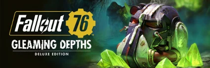 Fallout 76: Gleaming Depths Deluxe Edition steam