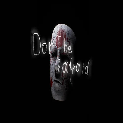 ???? Don't Be Afraid  GOG ???? (PC)