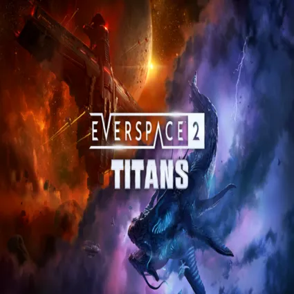 🧸 EVERSPACE™ 2 - Titans ✅ GOG 🧸 (PC)