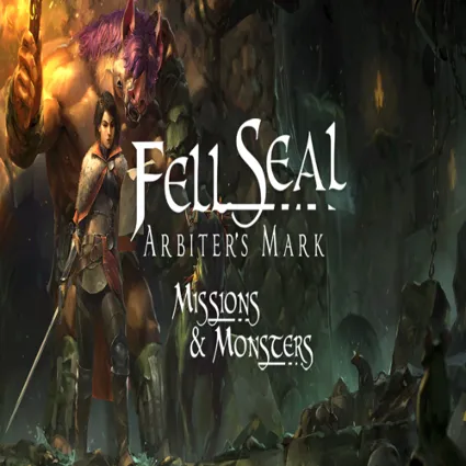 🧸 Fell Seal: Arbiter's Mark - Missions and Monsters ✅