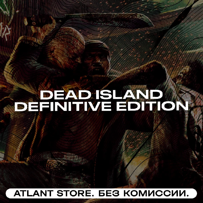 📀Dead Island Definitive Edition - Key [RU+CIS+LATAM]