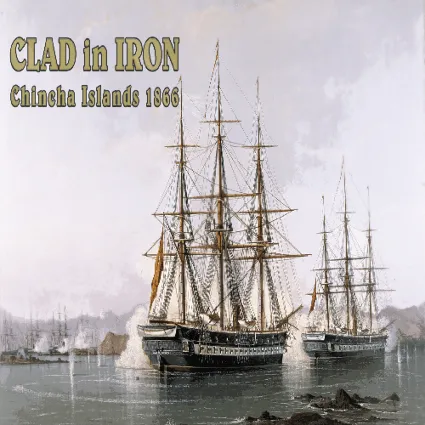 🔴 Clad In Iron War of The Pacific 1879 ✅ EPIC GAMES 🔴