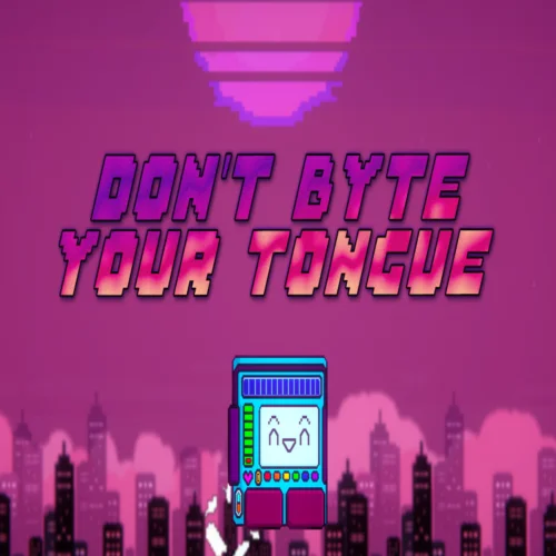  Don't Byte Your Tongue  EPIC GAMES  (PC)