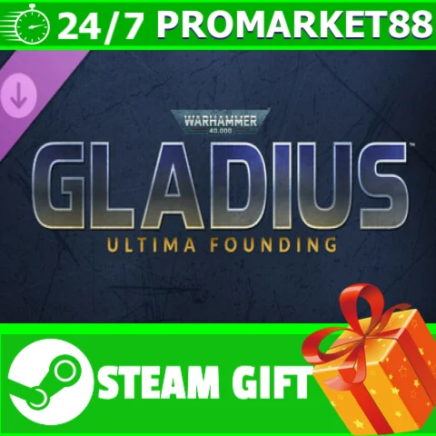 ⭐️ Warhammer 40,000: Gladius - Ultima Founding STEAM