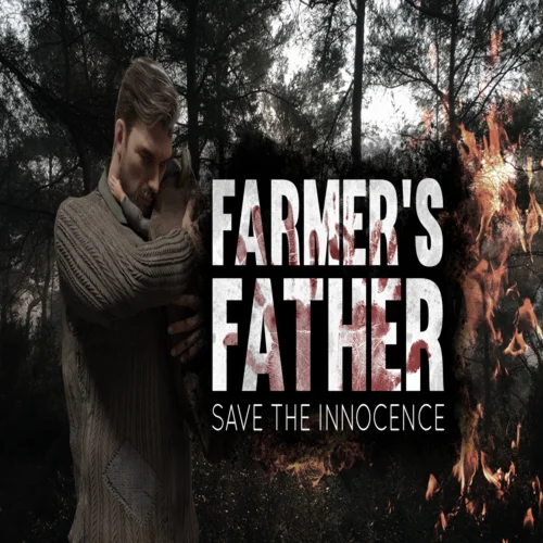  Farmer's Father - Save the Innocence  EPIC GAMES 