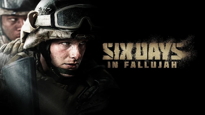 👹Six Days in Fallujah +BIG CASHBACK⚡