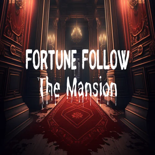 Fortune Follow: The Mansion  EPIC GAMES  (PC)