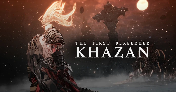 ⚔️The First Berserker: Khazan⚡️STEAM GIFT🎁 ALL REGIONS