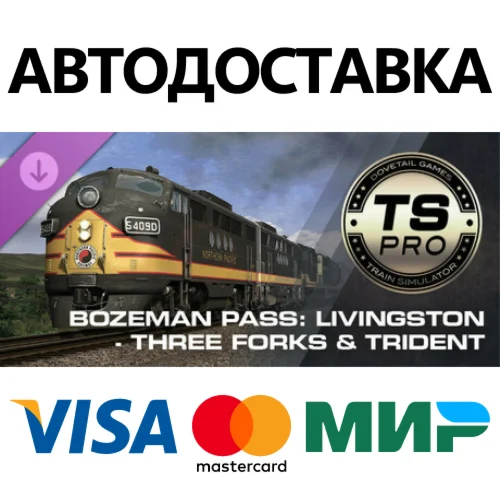 Train Simulator: Bozeman Pass: Livingston - Three Forks