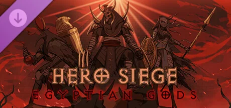 Hero Siege - Egyptian Gods (Skin)  DLC STEAM РОССИЯ