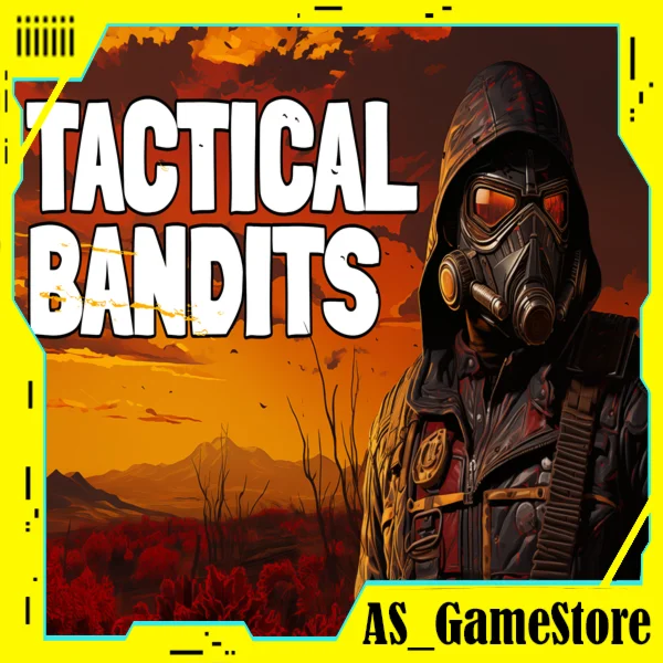 TACTICAL BANDITS | ПК Epic Games EGS