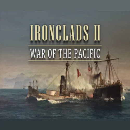  Ironclads II War of the Pacific  EPIC GAMES  (PC)