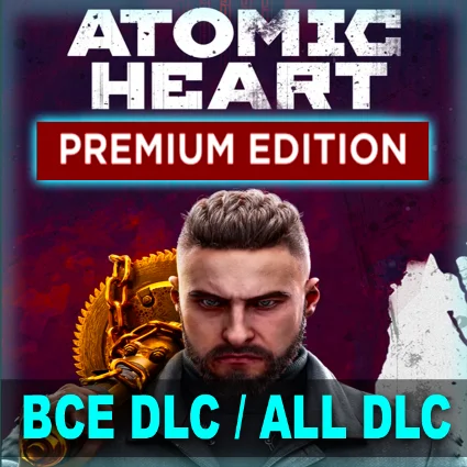 Atomic Heart — Premium ✔ ️ВСЕ ДОПОЛНЕНИЯ ✔ ️STEAM Аккаунт