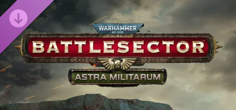 Warhammer 40,000: Battlesector - Astra Militarum💎STEAM