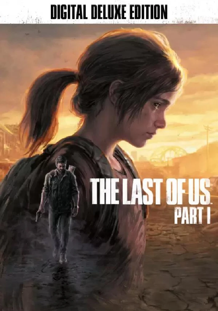 🔥The Last of Us Part I Deluxe Edition Steam Key